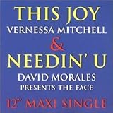This Joy / Needin U by Vernessa Mitchell (2004-11-02)