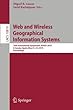 Web and Wireless Geographical Information Systems: 16th International Symposium, W2GIS 2018, A Coruña, Spain, May 21–22, 2018, Proceedings (Lecture Notes in Computer Science)