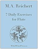 M.A. Reichert, 7 Daily Exercises for Flute