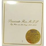 Pizzicato Five R.I.P～Big Hits and Jet Lags 1998-2001～