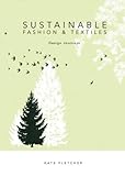 Image de Sustainable Fashion and Textiles: Design Journeys