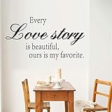 3D Wall Sticker Every Love Story is Beautiful Ours is My Favourite、Creative English Alphabet Wallpaper Sticker Decoration School & Classroom Decoration Interior Living Room Window Bathroom Toilet Refrigerator Kitchen Corridor Waterproof Sticker Poster 25×70cm