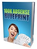 100K Google Adsense: 100K Google Adsense (English Edition)