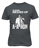 KingsスポーツYa Done Messed Upアーロン・a-a-ronメンズTシャツ