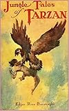 Jungle Tales of Tarzan [Dover Thrift Editions] (Annotated) (English Edition)
