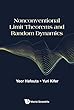 Nonconventional Limit Theorems and Random Dynamics (Probability Theory Stochastic)