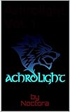 Achrolight Vol. 1 (English Edition)