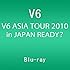 V6 ASIA TOUR 2010 in JAPAN READY?（Blu-ray）