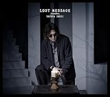 LOST MESSAGE ～REBORN～ (初回生産限定盤) (特典なし)