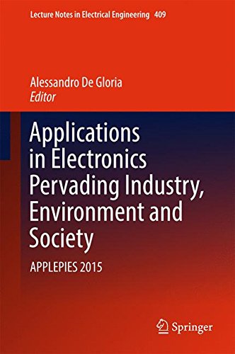 Applications in Electronics Pervading Industry, Environment and Society: APPLEPIES 2015 (Lecture Notes in Electrical Engineering)の表紙
