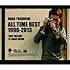 BABA TOSHIHIDE ALL TIME BEST 1996-2013 ～ロードショーのあのメロディ（初回限定盤）