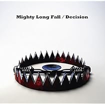 Amazon.co.jp: Mighty Long Fall/Decision - ONE OK ROCK: ミュージック