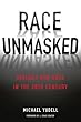 Race Unmasked: Biology and Race in the Twentieth Century
