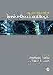 The SAGE Handbook of Service-Dominant Logic