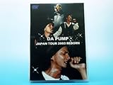 DA PUMP JAPAN TOUR 2003 REBORN [DVD]
