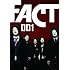 FACT「001」