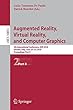 Augmented Reality, Virtual Reality, and Computer Graphics: 5th International Conference, AVR 2018, Otranto, Italy, June 24–27, 2018, Proceedings, Part II (Lecture Notes in Computer Science)