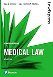 Law Express: Medical Law (Revision Guide)
