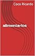 alimentarlos (Spanish Edition)
