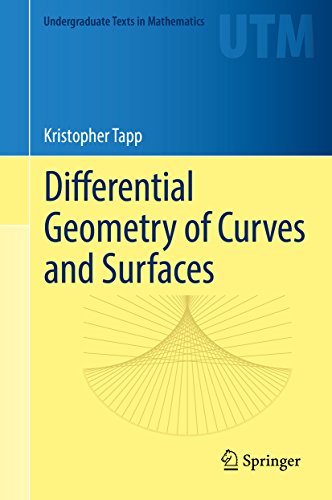 Differential Geometry Of Curves And Surfaces Tapp