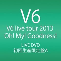 Amazon.co.jp: Oh! My! Goodness! - V6: ミュージック