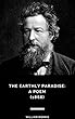 The Earthly Paradise: A Poem (1868) (English Edition)