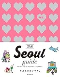 Seoul guide 24H