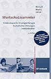 Wortschatzsammler: Evidenzbasierte Strategietherapie lexikalischer Störungen im Kindesalter (German Edition)