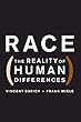 Race: The Reality of Human Differences