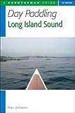 W.W. Norton & Co 101493 Day Paddling Long Island Sound - Eben Oldmixon