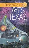 The Ayes of Texas by Daniel Da Cruz (1985-10-12)
