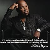 If Your Loving Wasn't Good Enough To Keep Me... How In The World Do You Think It Can Bring Me Back
