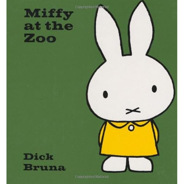 Amazon.co.jp: Miffy At The Zoo : Bruna, Dick: Foreign