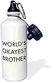 ローズWB _ 221888 _ 1 Worlds Okayest Brother inブラック手書きLikeフォントスポーツウォーターボトル、21オンス、ホワイト