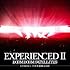 EXPERIENCED II-EMBRACE TOUR 2013 武道館-(通常盤)