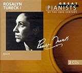 Rosalyn Tureck I: Great Pianists of 20th Centur...