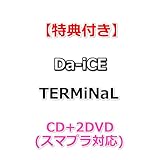 【特典付】 Da-iCE TERMiNaL (CD+2DVD(スマプラ対応))【特典:ロゴ缶ミラー】