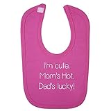 (フロソ) FLOSO 赤ちゃん・ベビー用 I Am Cute, Moms Hot, Dads Luckyプリント ベルクロビブ スタイ (ワンサイズ) (ピンク)