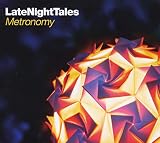 Late Night Tales: Metronomy