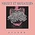 SWEET 17 MONSTERS (初回限定盤)