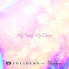 My Song My Days / SOLIDEMO with ��men