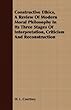 Constructive Ethics: A Review of Modern Moral Philosophy in Its Three Stages of Interpretation, Criticism and Reconstruction