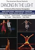 Dancing in the Light: Six Dance Compositions By