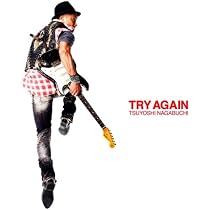 Amazon.co.jp: TRY AGAIN(初回限定盤) - 長渕剛 (DVD付): ミュージック