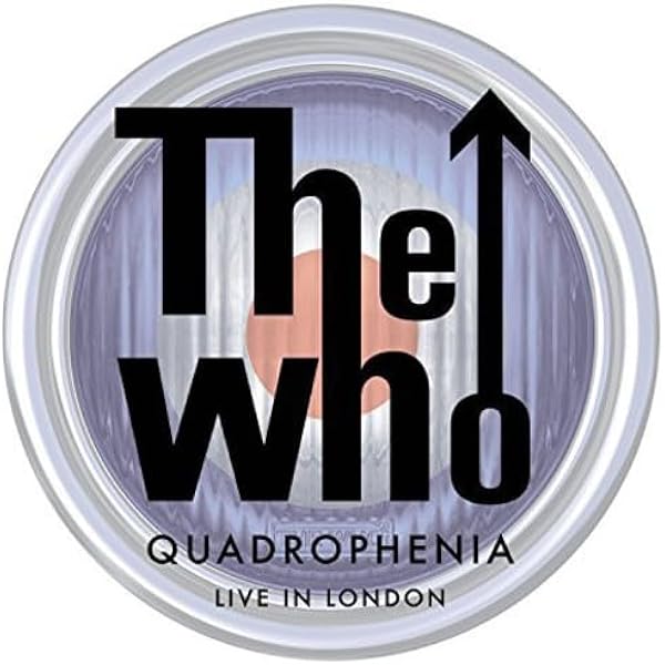 Amazon.co.jp: Quadrophenia: Live in London: ミュージック