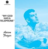 7-My God Has a Telephone [Analog]