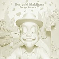 Amazon.co.jp: Noriyuki Makihara Songs from L.A.(DVD付