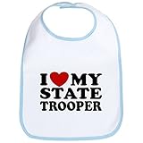 CafePress - I Love My State Trooper - Bib by CafePress