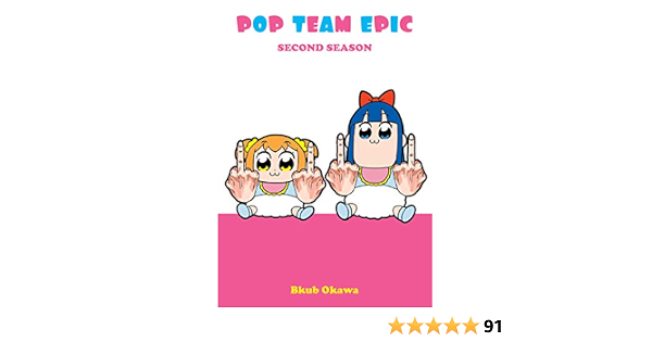 Amazon Pop Team Epic Second Season Okawa Bkub Manga