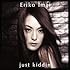 今井絵理子「just kiddin'(CD+DVD)」